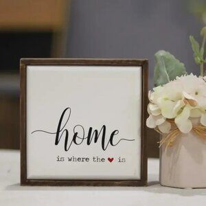 ($6) Home is Where the Heart is Sign